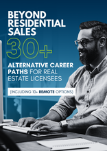 Load image into Gallery viewer, Beyond Residential Sales: 30+ Alternative Career Paths