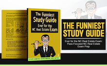 Load image into Gallery viewer, Paperback: The Funniest Study Guide Ever for the NC Real Estate Exam
